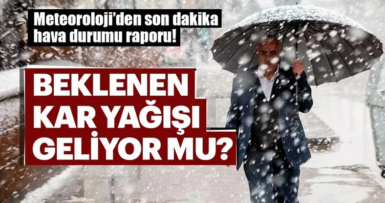 Meteoroloji’den son dakika hava durum! İstanbul’da kar yağacak! Tarih verildi