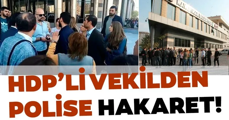 HDP’li vekilden Türk polisine hakaret!
