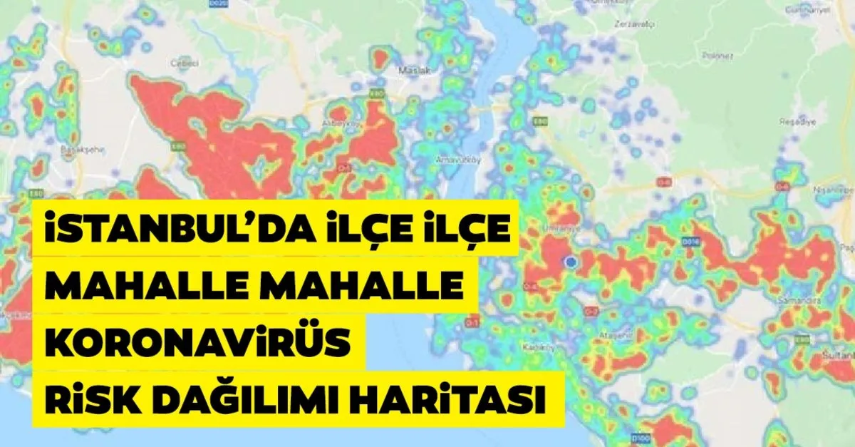 son dakika istanbul ilce ilce corona virusu risk vaka dagilimi haritasi yayinlandi hayat eve sigar uygulamasi ile istanbul da koronavirus vaka risk dagilimi haritasi ve son durum galeri yasam