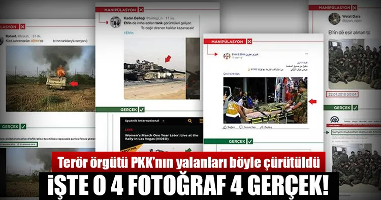 Terör örgütü PKK'nın sosyal medya yalanları: 4 fotoğraf 4 gerçek