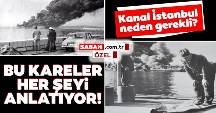 İstanbul için bu kareler her şeyi anlatıyor! Kanal İstanbul neden gerekli?
