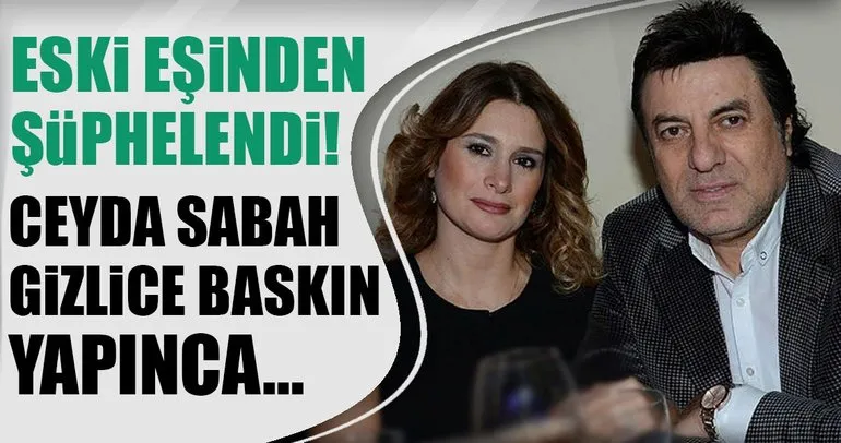 Coşkun Sabah’ın eski eşi Ceyda Sabah yanlış evi basmış