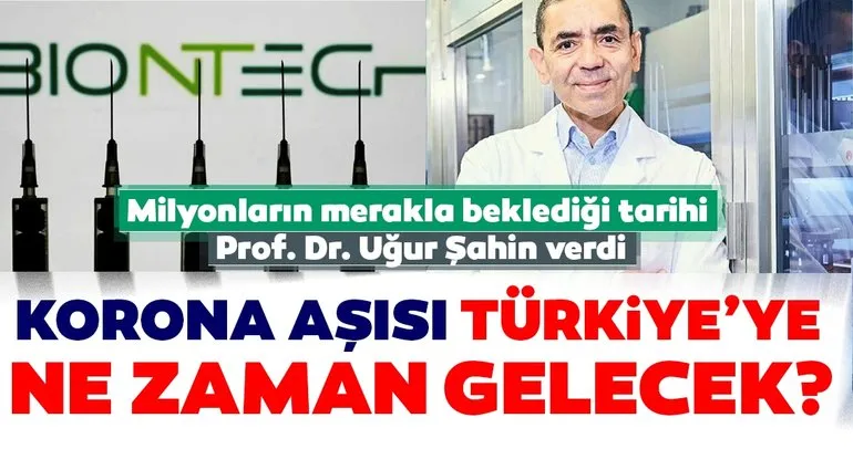 SON DAKİKA! Corona virüs aşısı Türkiye’ye ne zaman geliyor? Dünyanın konuştuğu Türk Prof. Dr. Uğur Şahin açıkladı...