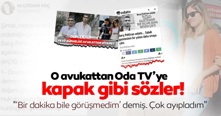 O avukattan Oda TV’ye kapak gibi sözler!