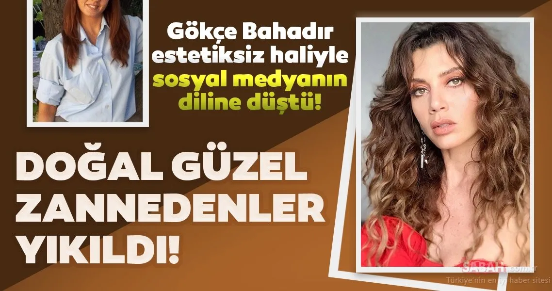 Gökçe Bahadır Yaprak Dökümü paylaşımı yaptı �estetik harikası