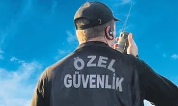 Özel güvenlikçiler polis gibi eğitilecek