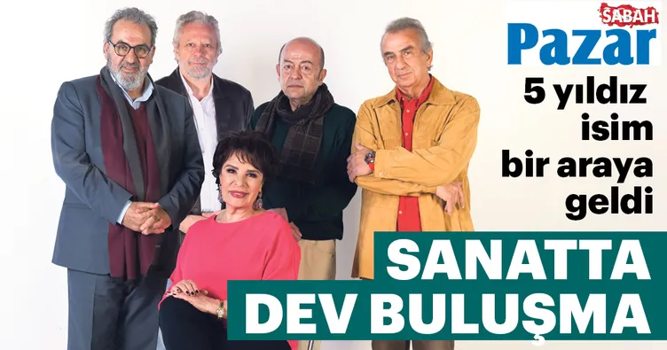 Sanatın 5 yıldızı