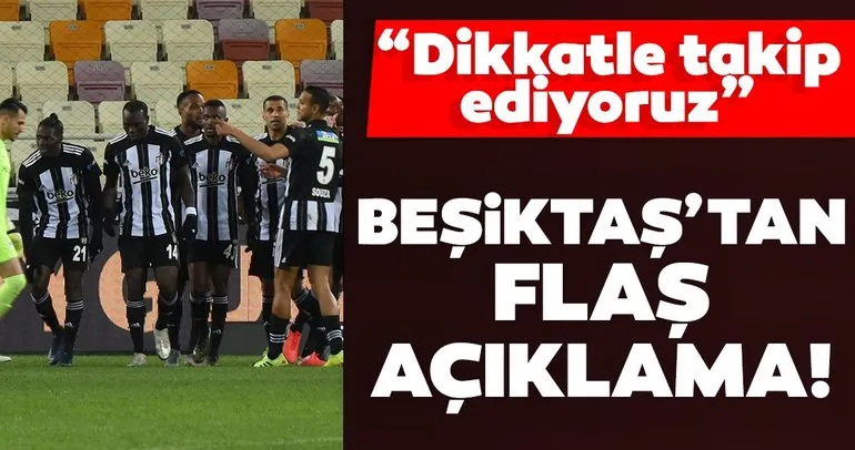 Son dakika: Beşiktaş’tan flaş açıklama!