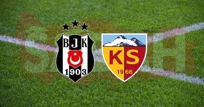 Beşiktaş Kayserispor maçı hangi kanalda? Süper Lig Beşiktaş Kayserispor maçı ne zaman, saat kaçta?