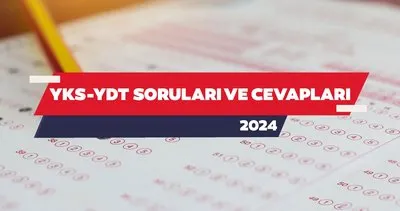 YDT SORULARI VE CEVAPLARI 2024 ||  ÖSYM ile YKS YDT soruları ve Yabancı Dil cevap anahtarı yayımlandı!