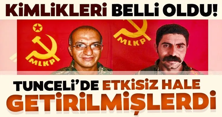 Tunceli’de etkisiz hale getirilen 2 terörist, MLKP’nin Türkiye sorumluları çıktı
