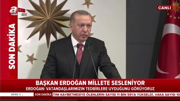 Başkan Erdoğan karantina ve önlem açıklaması: 'Sokaktaki hareketliliği...' | Video