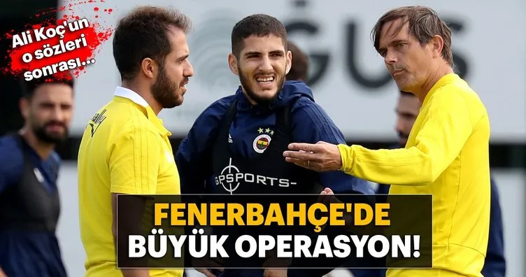 Fenerbahçe’de kadroya büyük operasyon!