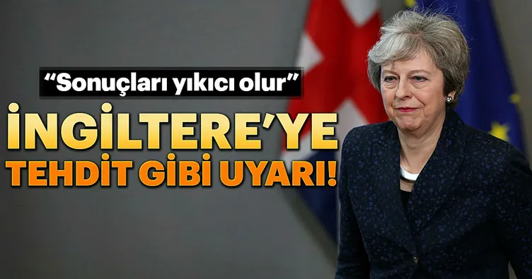 İngiltere’ye tehdit gibi uyarı!