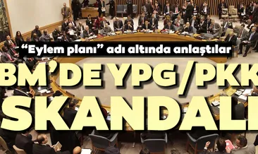 Son dakika: BM’deki YPG/PKK skandalı