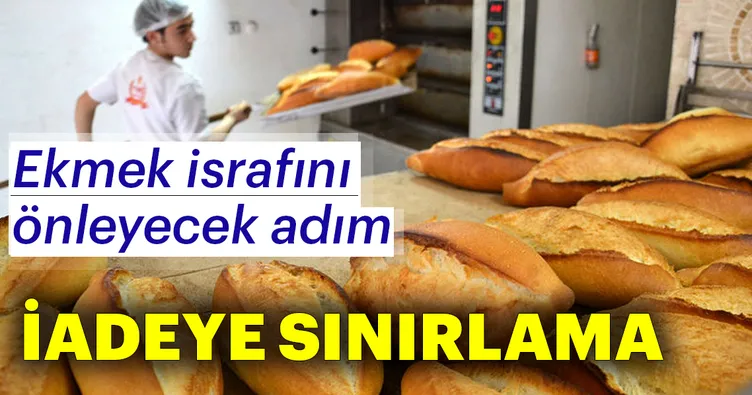 Ekmek israfını önleyecek adım