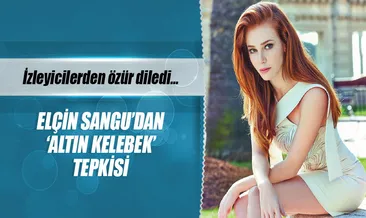 Elçin Sangu’dan ’Altın Kelebek’ tepkisi