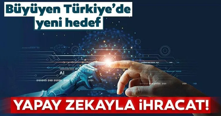 Türkiye İnovasyon Haftası başladı! Yapay zekayla ihracat