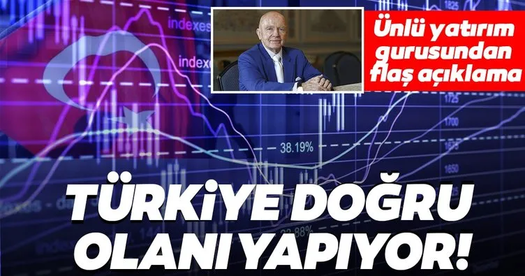 Son dakika | Ünlü yatırım gurusundan flaş açıklama: Türkiye doğru olanı yapıyor
