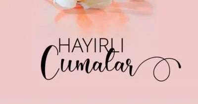 EN GÜZEL CUMA MESAJLARI 24 OCAK 2025: Dualı, ayetli, hadisli, anlam yüklü Cuma mesajı ve sözleri