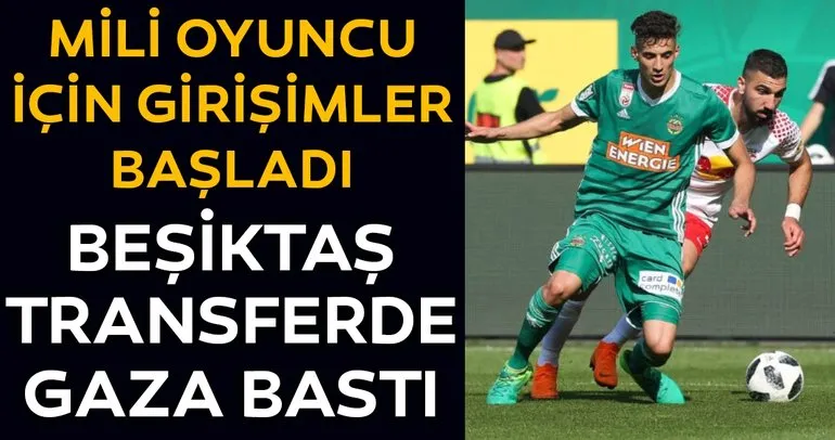 Beşiktaş milli oyuncu için transfer girişimlerine başladı