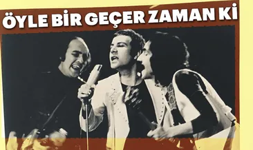 Öyle bir geçer zaman ki