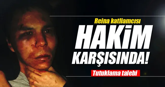 Reina katiline tutuklama talebi