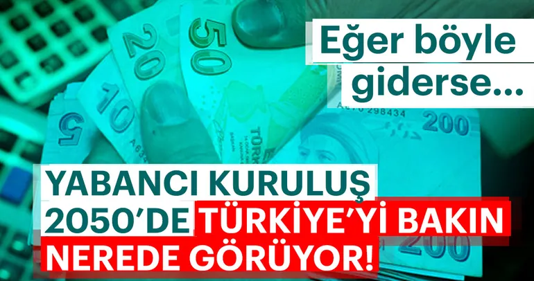 Ülkelerin 2050’de ekonomik güçleri