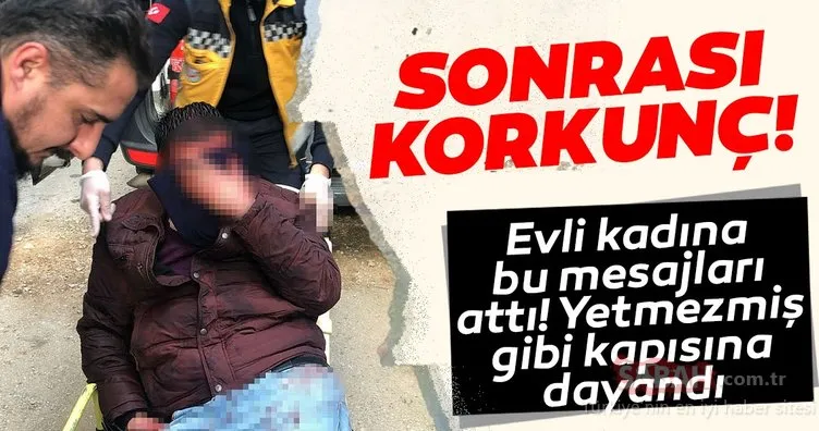 Son dakika haberi: Bursa’da evli kadına bu mesajları attı, kapısına dayandı! Linç edilmekten son anda kurtarıldı