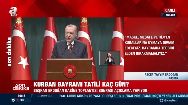 son-dakika-cumhurbaskanligi-kabine-toplantisi-sona-erdi-kurban-bayrami-tatili-kac-gun-olacak-baskan-recep-tayyip-erdogandan-onemli-aciklamalar-1626107307373.jpg