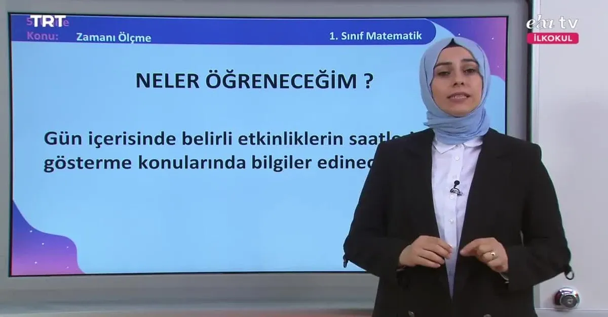 Eba Tv 1 Sinif Matematik Konu Zamani Olcme Videosunu Izle Son Dakika Haberleri