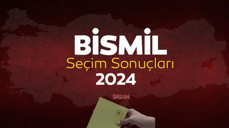 Diyarbakır Bismil seçim sonuçları gündemde! YSK Bismil yerel seçim sonuçları 2024 ile canlı ve anlık oy oranları sorgula