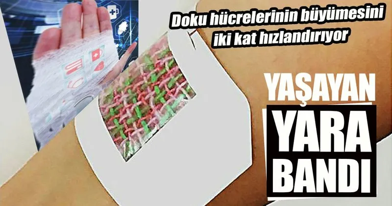 Yasayan Yara Bandi Saglik Haberleri