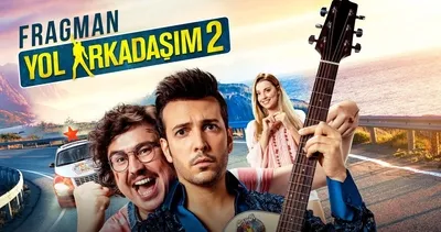 Yol Arkadaşım 2 konusu ve oyuncuları: Yol Arkadaşım 2 filmi ne zaman ve nerede çekildi?