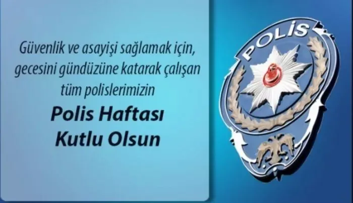 POLİS HAFTASI KUTLAMA MESAJLARI 2023 | En güzel, kısa, uzun, resimli Polis Teşkilatı’nın 178. Kuruluş Polis haftası mesajları ve sözleri burada
