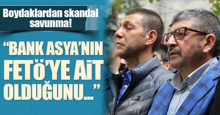 Boydaklardan skandal savunma!