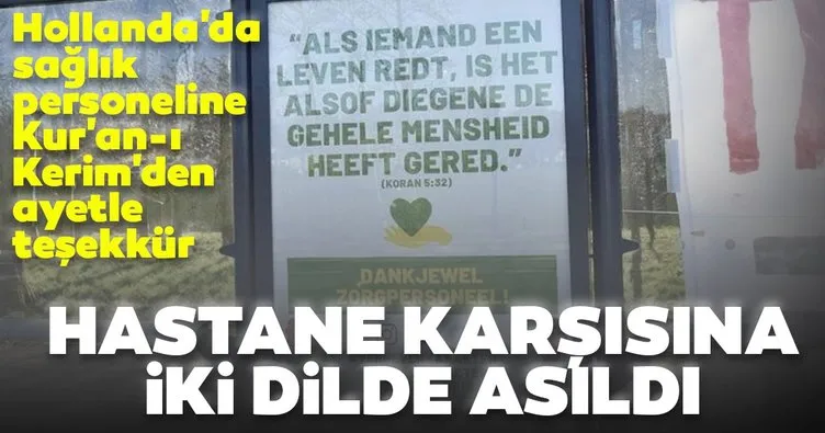 Hollanda'da sağlık personeline Kur'an-ı Kerim'den ayetle teşekkür