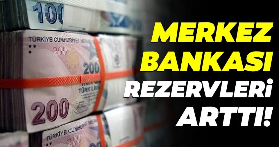 Merkez Bankası rezervleri arttı - Haberler Haberleri