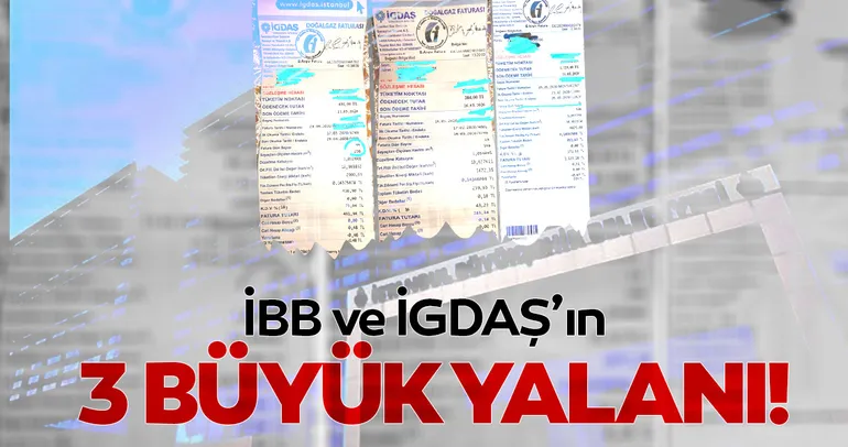 İBB ve İGDAŞ’ın 3 büyük yalanı!