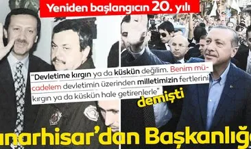Pınarhisar’dan Başkanlığa... Erdoğan’ın tahliyesinin 20. yılı