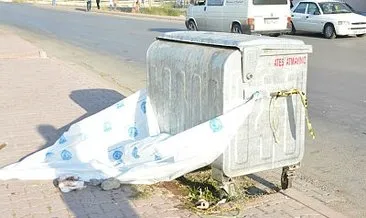 Kayseri’de, çöp konteynerinde bebek cesedi bulundu