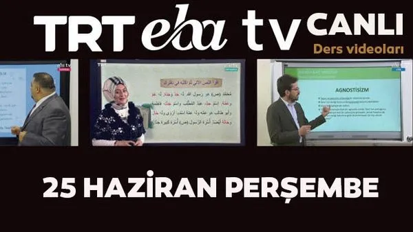 TRT EBA TV izle! (25 Haziran 2020 Perşembe) 'Uzaktan Eğitim' Ortaokul, İlkokul, Lise kanalları canlı yayın | Video