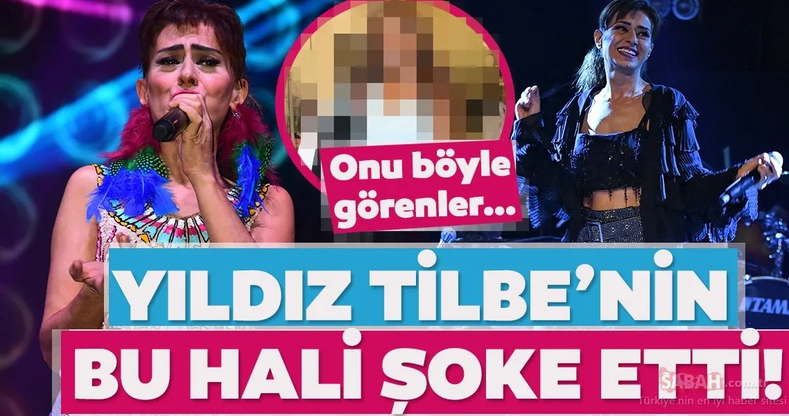 Yıldız Tilbe’nin bu halini görenler şoke oldu! Hiç kimsenin bilmediği o