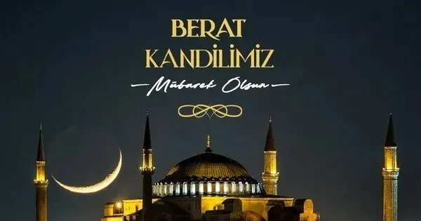 BERAT KANDİLİ MESAJLARI 2025: Dualı, hadisli, kısa-uzun Berat Kandili mesajı ile sevdiklerinize Hayırlı Kandiller dilekleri gönderin!