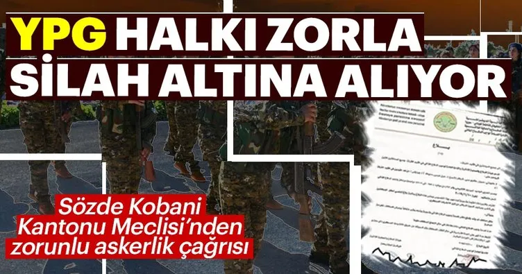 YPG halkı zorla silah altına alıyor