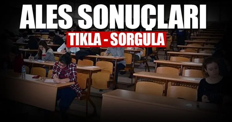 2017 ALES sınav sonucu sorgula! ALES 2017 sınav sonucu burada...