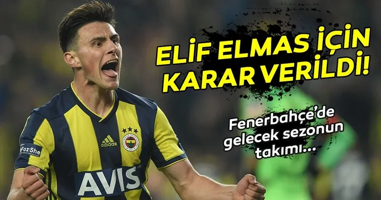 Fenerbahçe’de Elif Elmas için karar verildi! Transfer...