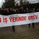 İlk yasal Grev Bursa’da başladı