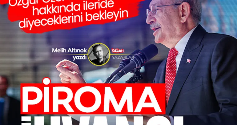 Piroma ‘İhvancı’ dediler ya