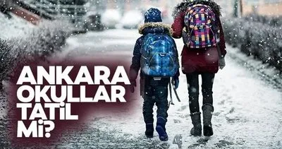 ANKARA’DA OKULLAR TATİL Mİ? Meteoroloji uyardı! 11 Aralık Pazartesi Ankara’da okullar tatil mi olacak, ders var mı yok mu?